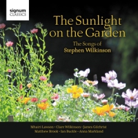 Wilkinson, S. Sunlight Of The Garden