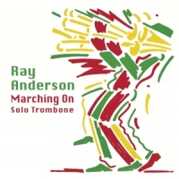 Anderson, Ray Marching On