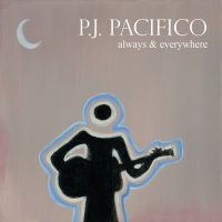 Pacifico, P.j. Always & Everywhere