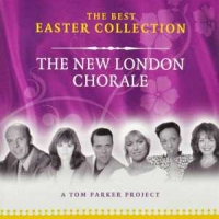 New London Chorale, The The Best Easter Collection