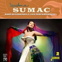 Sumac, Yma Rare Recordings And Live Performances