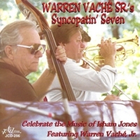 Warren Vache Sr S Syncopatin  Seven Celebrate The Music Of Isham Jones