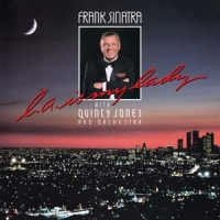 Frank Sinatra, Quincy Jones L.a. Is My Lady