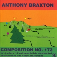 Braxton, Anthony Composition No. 173