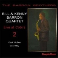 Bill & Kenny Barron Quartet Live At Cobi S 2