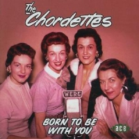 Chordettes Born To Be With You -20tr