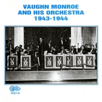 Monroe, Vaughn & His Orchestra 1943-1944