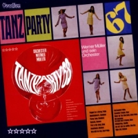 Muller, Werner And His Orchestra Tanzparty '67 & '68