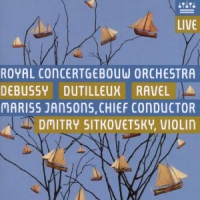 Royal Concertgebouw Orchestra Debussy, Dutilleux & Ravel