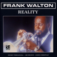 Walton, Frank Reality