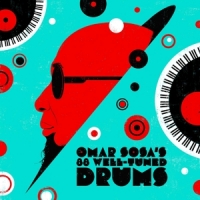 Sosa, Omar Omar Sosa's 88 Well-tuned Drums -coloured-