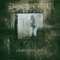 Dawn Of Relic Lovecraftian