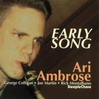 Ambrose, Ari Early Song