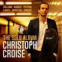 Christoph Croise The Solo Album