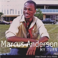 Marcus Anderson My Turn