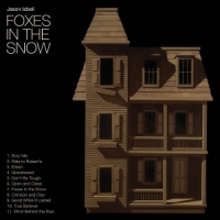 Isbell, Jason Foxes In The Snow