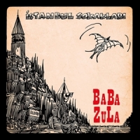 Baba Zula Istanbul Sokaklari