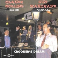 Bolling, Claude & Guy Marchand Crooner S Dream