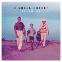 Rother, Michael Dreaming