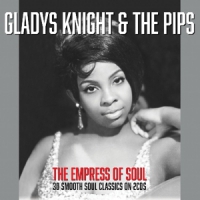 Knight, Gladys & The Pips Empress Of Soul