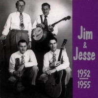 Jim & Jesse 1952-1955 -20 Tr.-