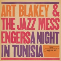 Blakey, Art & The Jazz Messengers A Night In Tunisia