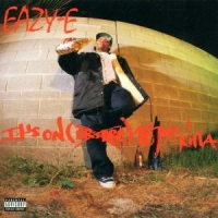 Eazy-e It's On 187um Killa