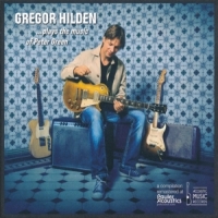 Hilden, Gregor Plays The Music Of Peter Green