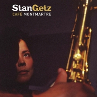 Stan Getz, Kenny Barron Cafe Montmartre