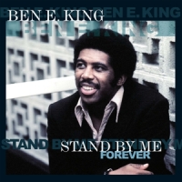 King, Ben E. Stand By Me Forever -coloured-