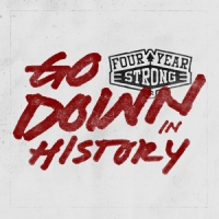 Four Year Strong Go Down In History -ltd-