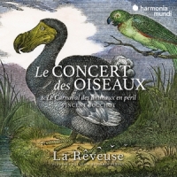 La Reveuse Florence Bolton Benjamin Le Concert Des Oiseaux. Vincent Bou