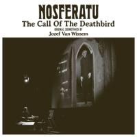 Wissem, Jozef Van Nosferatu, The Call Of The Deathbir