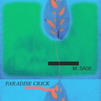 Sage, M. Paradise Crick