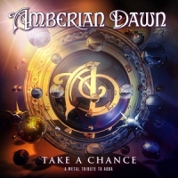 Amberian Dawn Take A Chance - A Metal Tribute To