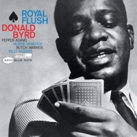 Byrd, Donald Royal Flush