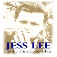 Jess Lee Honky Tonk Love Affair