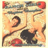 Ranch Girls & Ragtime Wranglers 10th Anniversary