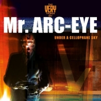 Very Things Mr. Arc Eye