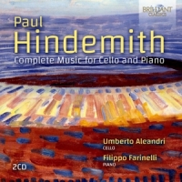 Aleandri, Umberto & Filippo Farinelli Paul Hindemith: Complete Music For Cello And Piano