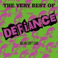 Defiance The Very Best Of Defiance And We Do