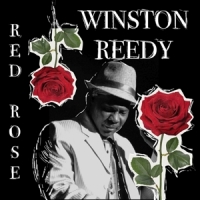 Reedy, Winston Red Rose