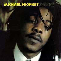 Prophet, Michael Certify