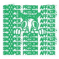 Snooper & Prison Affair Split -coloured-