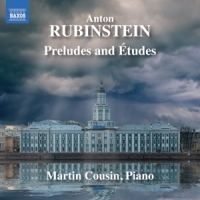 Cousin, Martin Anton Rubinstein: Preludes And Etudes