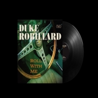 Robillard, Duke Roll With Me