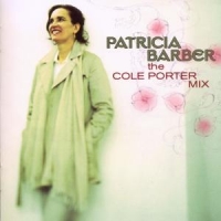 Barber, Patricia The Cole Porter Mix