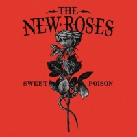 New Roses, The Sweet Poison