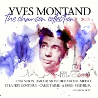 Montand, Yves The Chanson Collection