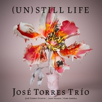 Jose Torres Trio (un)still Life